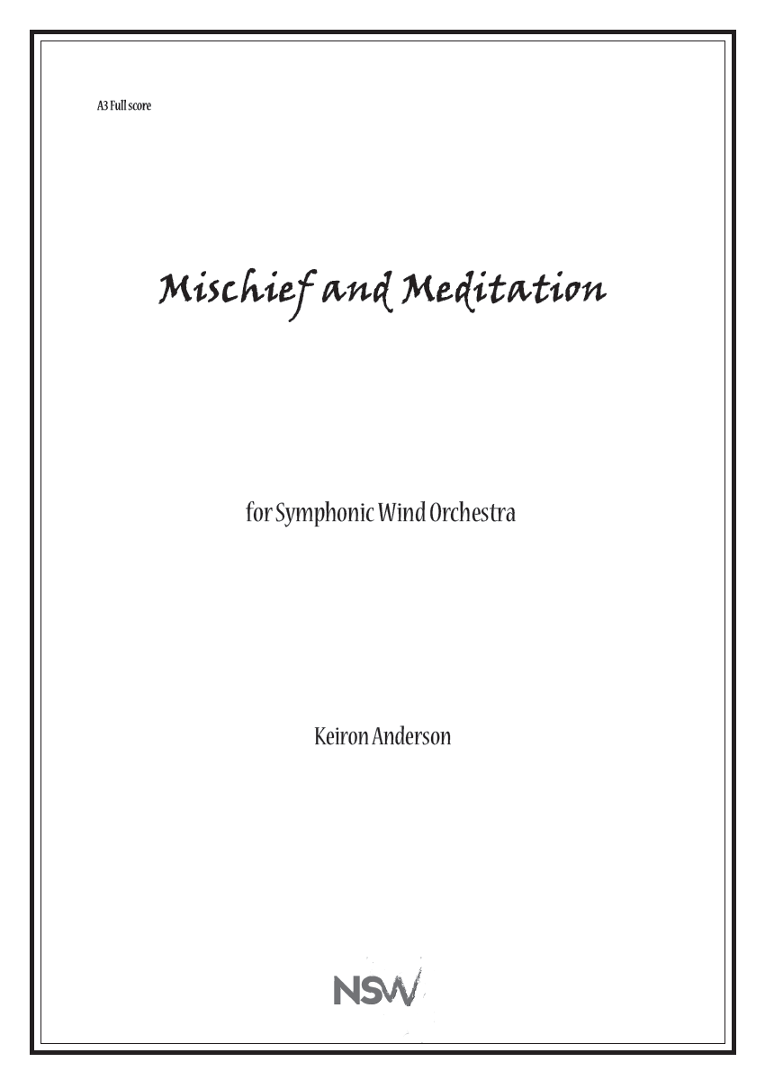 Mischief and Meditation
